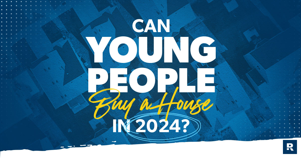 Can Young People Buy a House in 2024?