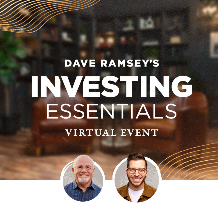 Dave Ramsey's Investing Essentials Virtual Event