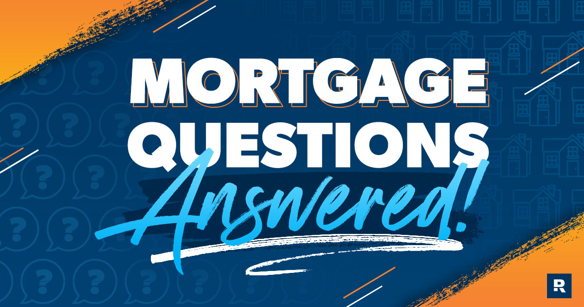 Mortgage Questions